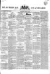 Blackburn Standard Wednesday 01 August 1838 Page 1