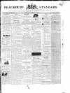 Blackburn Standard Wednesday 13 February 1839 Page 1