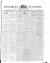 Blackburn Standard Wednesday 27 November 1839 Page 1