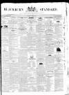 Blackburn Standard Wednesday 01 October 1845 Page 1
