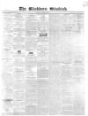 Blackburn Standard Wednesday 19 February 1851 Page 1