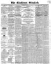 Blackburn Standard Wednesday 14 May 1851 Page 1