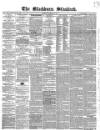 Blackburn Standard Wednesday 08 February 1854 Page 1