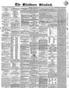Blackburn Standard Wednesday 22 February 1854 Page 1