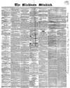 Blackburn Standard Wednesday 19 April 1854 Page 1