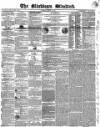 Blackburn Standard Wednesday 09 August 1854 Page 1