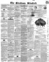 Blackburn Standard Wednesday 06 December 1854 Page 1