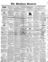 Blackburn Standard Wednesday 27 June 1855 Page 1