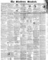 Blackburn Standard Wednesday 02 July 1856 Page 1