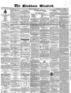 Blackburn Standard Wednesday 21 October 1857 Page 1