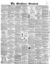 Blackburn Standard Wednesday 17 February 1858 Page 1