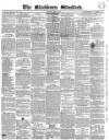 Blackburn Standard Wednesday 05 May 1858 Page 1