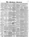 Blackburn Standard Wednesday 09 June 1858 Page 1