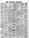 Blackburn Standard Wednesday 25 August 1858 Page 1