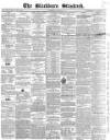 Blackburn Standard Wednesday 24 November 1858 Page 1