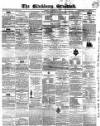 Blackburn Standard Wednesday 29 December 1858 Page 1
