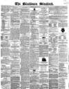 Blackburn Standard Wednesday 23 March 1859 Page 1