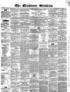 Blackburn Standard Wednesday 18 May 1859 Page 1