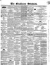 Blackburn Standard Wednesday 07 December 1859 Page 1