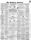 Blackburn Standard Wednesday 22 February 1860 Page 1