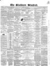 Blackburn Standard Wednesday 14 March 1860 Page 1