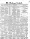 Blackburn Standard Wednesday 25 April 1860 Page 1