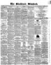 Blackburn Standard Wednesday 20 June 1860 Page 1