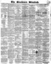 Blackburn Standard Wednesday 07 November 1860 Page 1