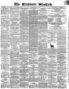 Blackburn Standard Wednesday 10 April 1861 Page 1