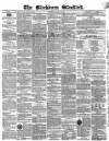 Blackburn Standard Wednesday 18 September 1861 Page 1