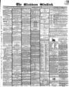 Blackburn Standard Wednesday 18 December 1861 Page 1