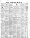 Blackburn Standard Wednesday 03 December 1862 Page 1