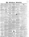 Blackburn Standard Wednesday 08 January 1862 Page 1
