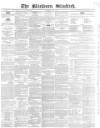 Blackburn Standard Wednesday 21 May 1862 Page 1