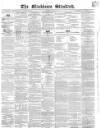 Blackburn Standard Wednesday 06 August 1862 Page 1