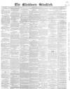Blackburn Standard Wednesday 29 October 1862 Page 1