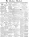 Blackburn Standard Wednesday 25 March 1863 Page 1
