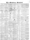 Blackburn Standard Wednesday 01 July 1863 Page 1