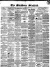Blackburn Standard Wednesday 02 March 1864 Page 1