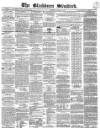Blackburn Standard Wednesday 16 November 1864 Page 1