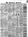 Blackburn Standard Wednesday 09 August 1865 Page 1
