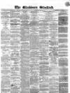 Blackburn Standard Wednesday 11 October 1865 Page 1