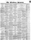 Blackburn Standard Wednesday 14 February 1866 Page 1