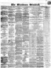 Blackburn Standard Wednesday 10 October 1866 Page 1