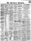 Blackburn Standard Wednesday 31 October 1866 Page 1