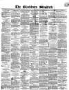 Blackburn Standard Wednesday 20 March 1867 Page 1