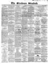 Blackburn Standard Wednesday 07 October 1868 Page 1