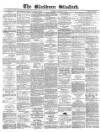 Blackburn Standard Wednesday 21 October 1868 Page 1