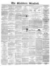 Blackburn Standard Wednesday 03 February 1869 Page 1