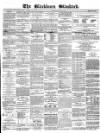 Blackburn Standard Wednesday 21 July 1869 Page 1